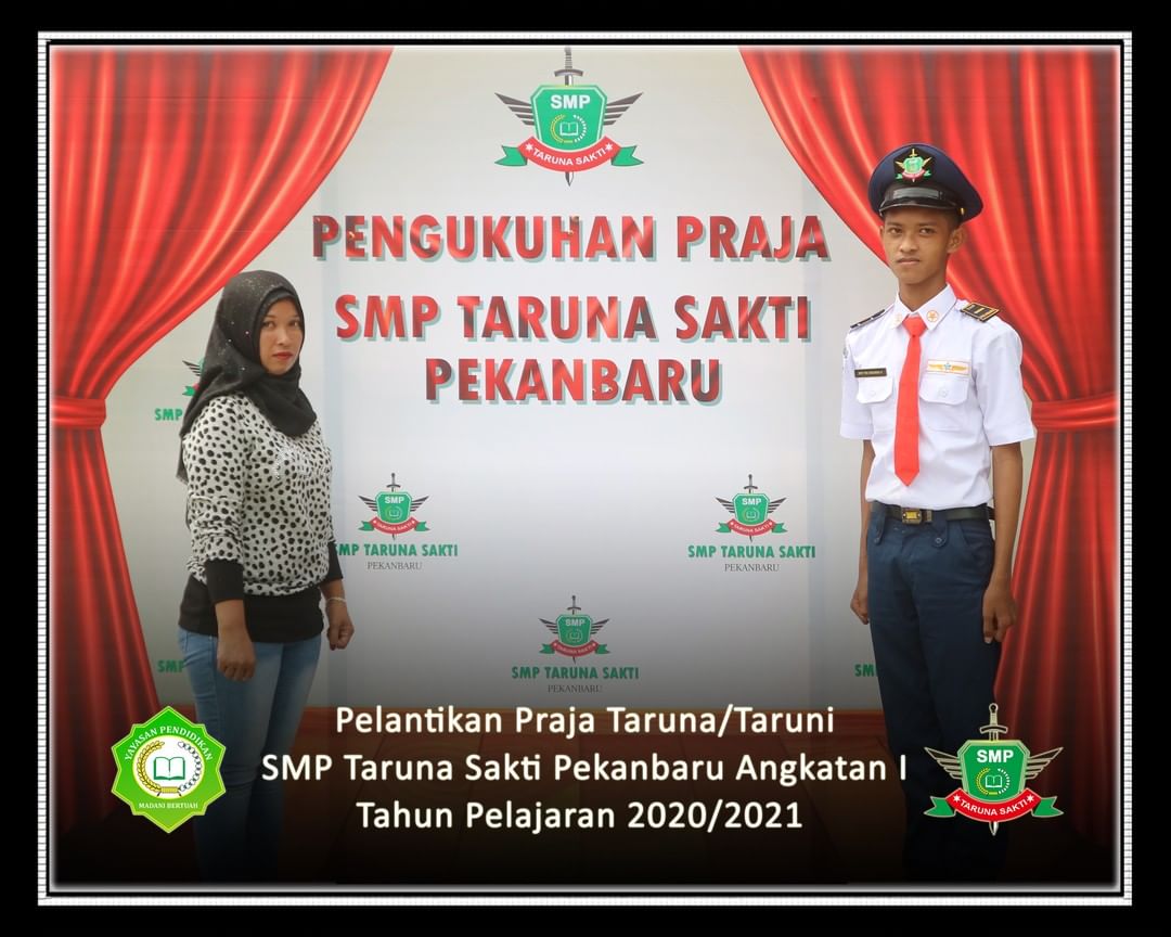 Pelantikan Praja Taruna/Taruni
SMP Taruna Sakti Pekanbaru Angkatan I
Tahun Pelajaran 2020/2021